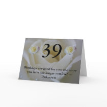 39th Birthday white rose Card