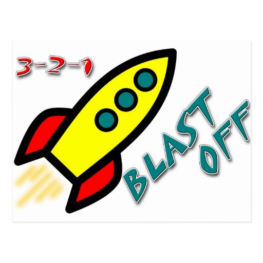 1 2 3 Blast Off 1 2 3 Blast Off