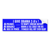 3 A's OBAMA: Apologies - Arrogance -Abuse of Power bumper stickers by Go_Buckeyes 3 A's OBAMA: Apologies - Arrogance -Abuse of Power bumper stickers
