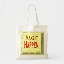 3-D Make It Happen Tote Bags