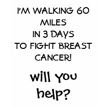 3-Day Walk Breast Cancer - Ask Me Why I'm Walking Tee Shirts
