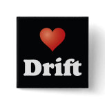 <3 Drift [Button]