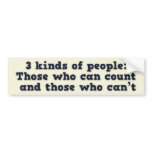 3 kinds of people bumper sticker