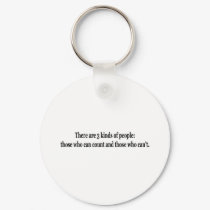3 Kinds Of People keychains