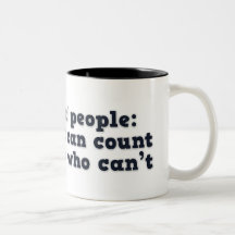 3 kinds of people Those who can count and those... Coffee Mugs