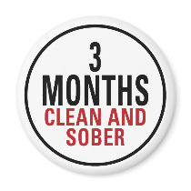 3 Months Clean and Sober Magnet