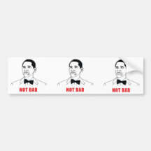 3 Not Bad Bumper Sticker