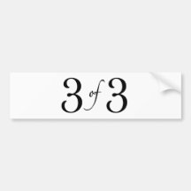 3 of 3 (youngest child) bumper sticker
