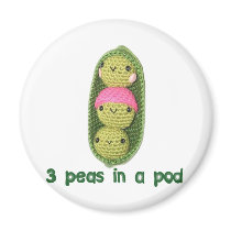 3 Peas in a Pod magnets