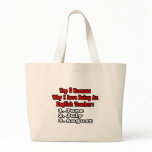 3 Reasons I Love Being An English Teacher Bag