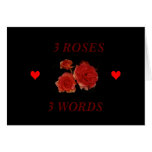 3 ROSES 3 WORDS Card