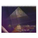3 screws loose 2007 calendar by Anjo Lafin