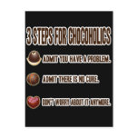 3 STEPS FOR CHOCOHOLICS POSTCARD