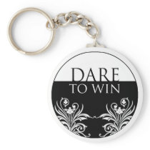 3 word quote-Dare To Win Keychain