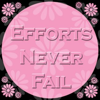 3 Word Quote-Efforts Never Fail - Magnet magnet