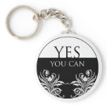 3 word quote-Yes You Can Keychain