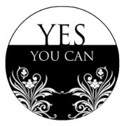 3 word quote-Yes You Can Magnet magnet