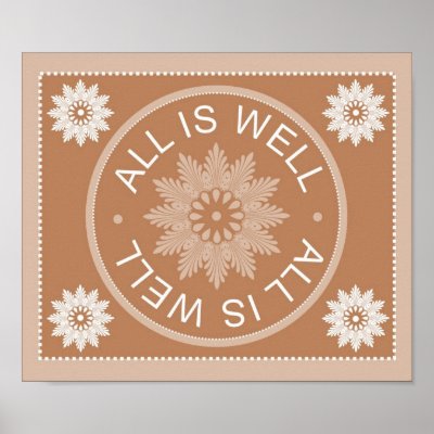 3 Word Quotes ~All Is Well ~Inspirational Print by semas87