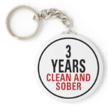 3 Years Clean and Sober Keychains