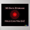 3D Data Storage: Holo Can You Go? posters