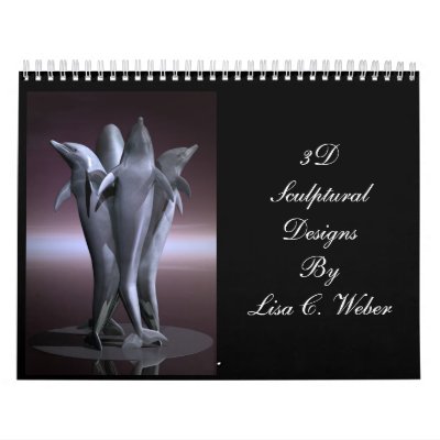3D Sculptural Designs Calendar By Lisa C. Weber by LCWeber