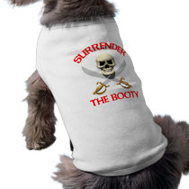 3D Surrender the Booty pet clothing