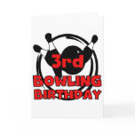 3rd Bowling Birthday Tshirts and Gifts Greeting Card
