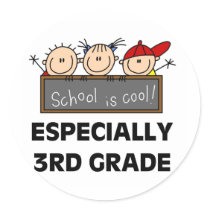 3rd Grade School is Cool Round Sticker