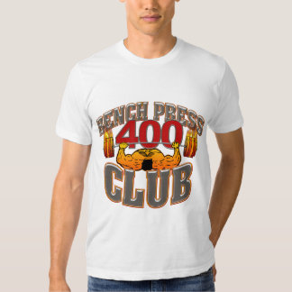 400 lb bench press club shirt