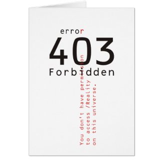 403 Forbidden Reality card card