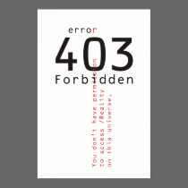 403 Forbidden Reality poster posters