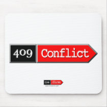 409 - Conflict Mouse Pad