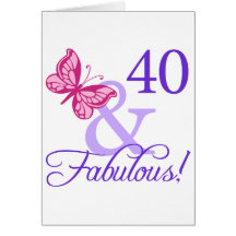 40 And Fabulous Birthday Cards