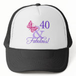 40 And Fabulous Birthday Trucker Hat