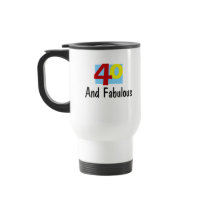 40 and Fabulous mugs by cooltees 40 and Fabulous mugs
