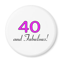 40 And Fabulous Pink magnets