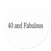 40 And Fabulous Sticker