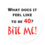 40 Bite Me! Sticker