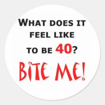 40 Bite Me! Sticker