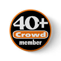 40+ Crowd Button by wislander 40+ Crowd Button