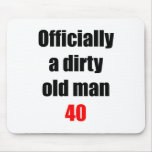 40  Dirty Old Man Mousepads
