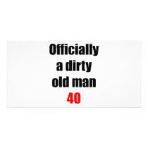 40 Dirty Old Man photo cards by thatsabigbirthday4 40 Dirty Old Man photo cards