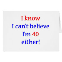 40 Either Greeting Card