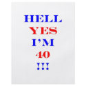 40 Hell yes flyers