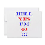 40 Hell yes Invites