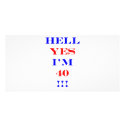 40 Hell yes photo cards