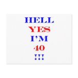 40 Hell yes Post Card