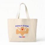 40 Holy Cow! Bag