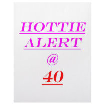 40 Hottie Alert letterhead by thatsabigbirthday4 40 Hottie Alert letterhead