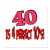 40 is 4 perfect 10s (PINK) posters